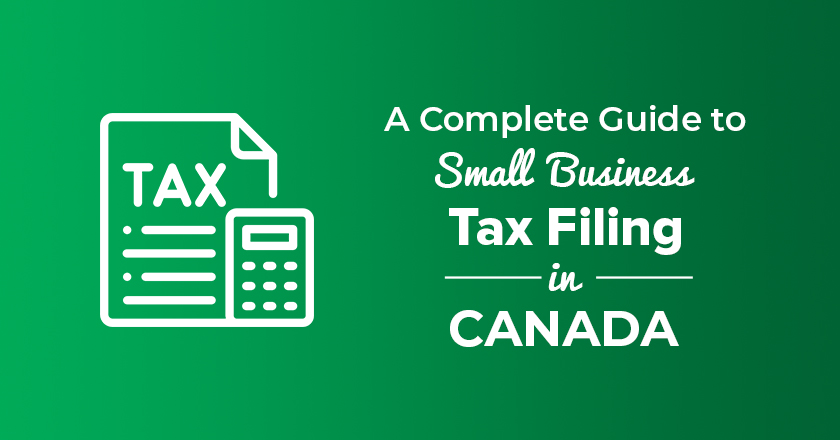 Small Business Tax Filing in Canada